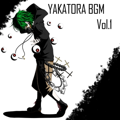 YAKATORA BGM Vol.1