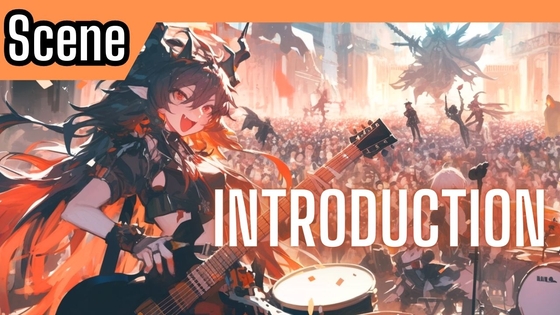 Scene35「Introduction」