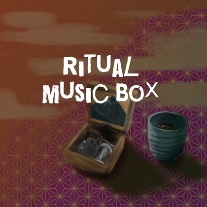 【クリエイターのためのロイヤリティフリーBGM】名もなき魔法の和風調オルゴール「ritual music box」Wave