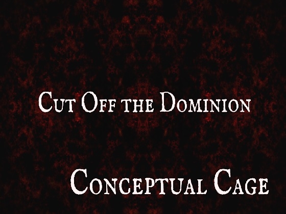 Cut Off the Dominion