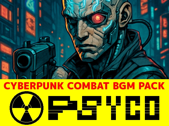 【超過激なサイバーパンク戦闘BGM素材集】Psycho