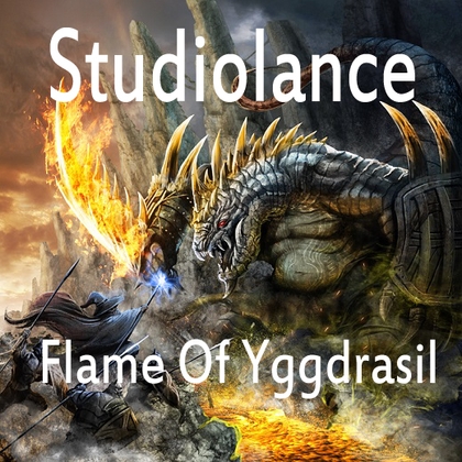 スタジオランス BGM素材 Flame Of Yggdrasil