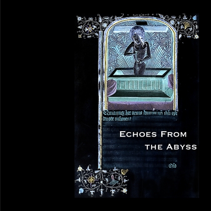 Echoes from the Abyss