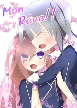 Mon Rêve!!